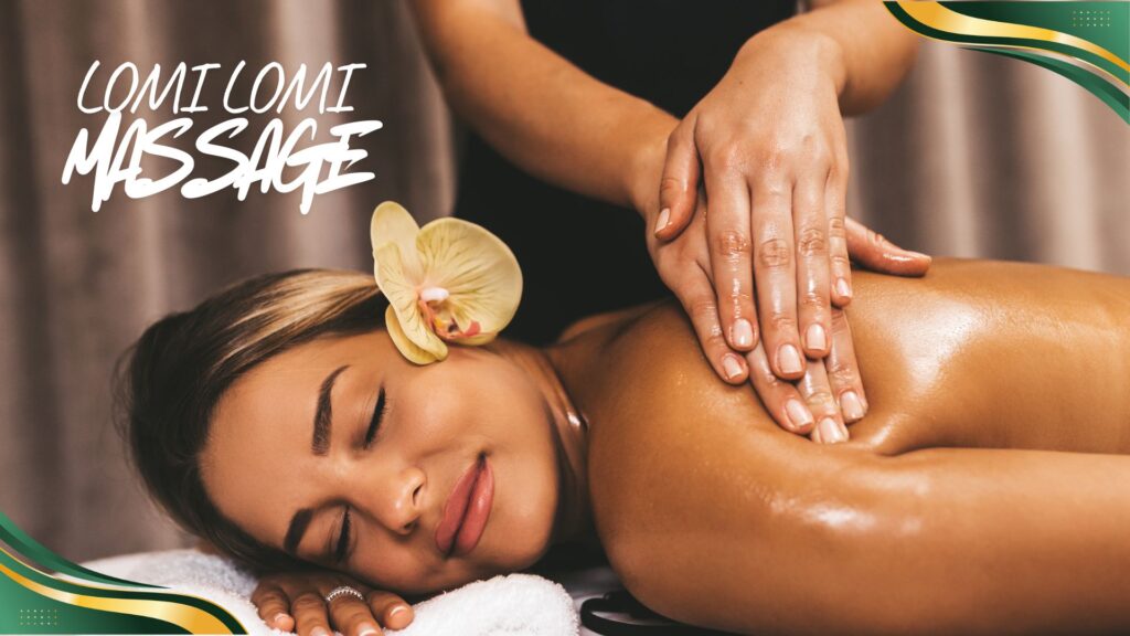LOMI LOMI MASSAGE