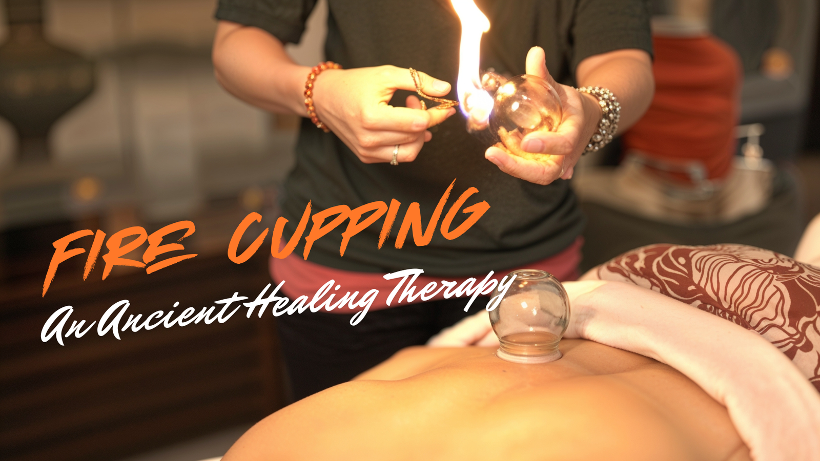 FIRE CUPPING