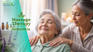 Massage Therapy for Dementia