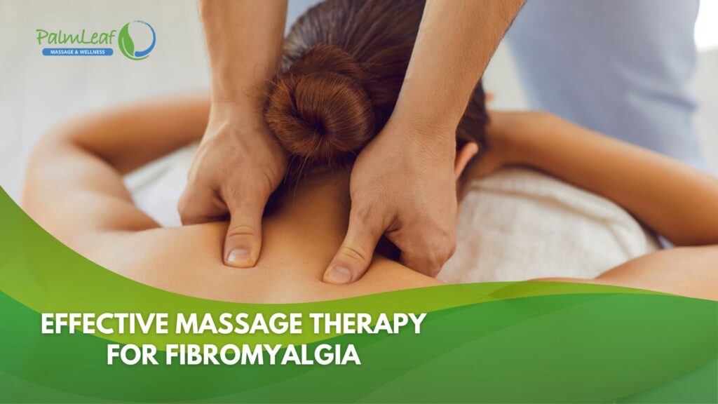 Massage Therapy for Fibromyalgia