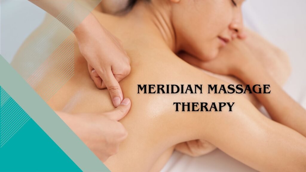 Meridian Massage Therapy