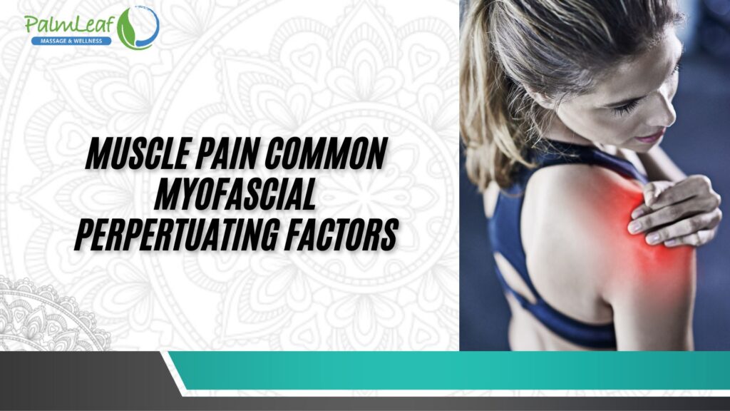 Muscle Pain Myofascial