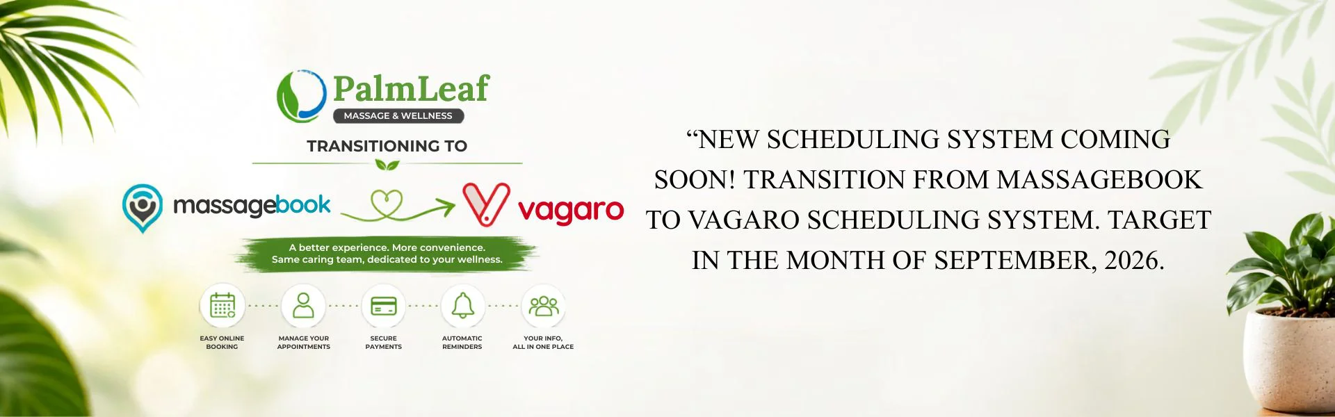 PalmLeaf Massage & Wellness Transitioning to Vagaro